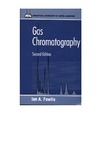 Fowlis I.  Gas Chromatography: Analytical Chemistry by Open Learning