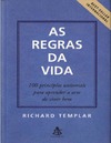 Templar R.  As regras da vida