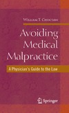 Choctaw W. — Avoiding Medical Malpractice: A Physician's Guide to the Law