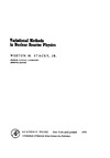 Stacey W.  Variational Methods in Nuclear Reactor Physics (Nuclear Science & Technology)