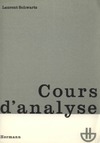 Schwartz L.  Analyse mathematique. Cours I