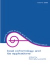 Lyubeznik G.  Local cohomology and its applications