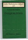 Korovkin P.  Inequalities (Little Mathematics Library)