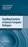 Pittermann J., Pittermann A., Minker W.  Handling emotions in human-computer dialogues