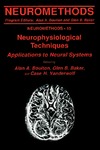 Vanderwolf C., Baker G., Boulton A.  Neurophysiological Techniques: Applications to Neural Systems
