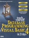 Amundsen M., Smith C.  Teach Yourself Database Programming With Visual Basic 4 in 21 Days