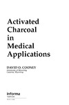 Cooney D.  Activated Charcoal in Medical Applications