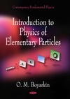 Boyarkin O.  Introduction to physics of elementary particles