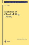 Lam T.  Exercises in Classical Ring Theory