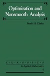 Clarke F.  Optimization and Nonsmooth Analysis