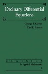 Carrier G., Pearson C.  Ordinary Differential Equations (Classics in Applied Mathematics)