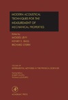 Levy M., Stern R.  Experimental Methods in the Physical Sciences, Volume 39 : Modern Acoustical Techniques for the Measurement of Mechanical Properties (Experimental Methods in the Physical Sciences)