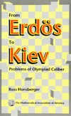 R. Honsberger  From Erdos to Kiev  Problems of Olympiad Caliber