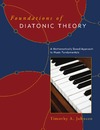 Johnson T.  Foundations of Diatonic Theory: A Mathematically Based Approach to Music Fundamentals
