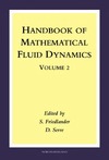 Friedlander S., Serre D.  Handbook of Mathematical Fluid Dynamics : Volume 2