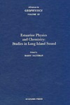 Saltzman B.  Advances in Geophysics ~ Estuarine Physics and Chemistry-Studies in Long Island Sound, Vol. 22