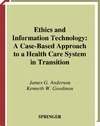 Anderson J., Goodman K.  Ethics and Information Technology