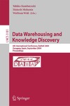 Kambayashi Y., Mohania M., Wob W.  Data Warehousing and Knowledge Discovery: 6th International Conference, DaWaK 2004, Zaragoza, Spain, September 1-3, 2004, Proceedings (Lecture Notes in Computer Science)