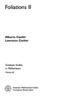 Candel A., Conlon L.  Foliations II (Graduate Studies in Mathematics Series Volume 60)