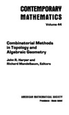 Harper J., Mandelbaum R.  Combinatorial methods in topology and algebraic geometry