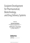 Ashok K., Chaubal M.  Excipient Development for Pharmaceutical, Biotechnology, and Drug Delivery Systems