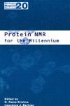 Krishna N.R., Berliner L.J.  Protein NMR for the Millennium (Biological Magnetic Resonance)