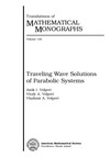 Volpert V., Volpert Vl., Volpert A. — Traveling Wave Solutions of Parabolic Systems