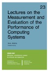 Rosen S.  Lectures on the Measurement and Evaluation of the Performance of Computing Systems (CBMS-NSF Regional Conference Series in Applied Mathematics)