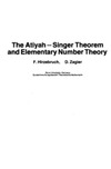 Hirzebruch F., Zagier D.  The Atiyah-Singer Theorem and Elementary Number Theory (Mathematics Lecture No. 3)