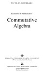 Bourbaki N.  Commutative algebra