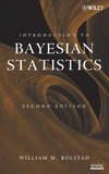 W. M. BOLSTAD  BAYESIAN  STATISTICS