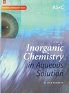 Barret J.  Inorganic Chemistry in Aqueous Solution
