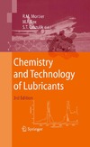 Mortier R.M., Fox M.F., Orszulik S.T.  Chemistry and Technology of Lubricants