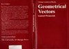 Weinreich G.  Geometrical Vectors (Chicago Lectures in Physics)