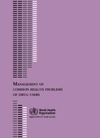 WHO Regional Office for the South-East Asia Region  Management of Common Health Problems of Drug Users (SEARO Technical Publications)