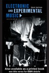 Holmes T.  Electronic and experimental music: pioneers in technology and composition