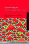 Pikovsky A., Rosenblum M., Kurths J.  Synchronization: A Universal Concept in Nonlinear Sciences
