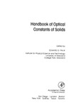 E. D. PALIK  Handbook of Optical  Constants of Solids