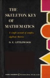 Littlewood D.  The Skeleton Key of Mathematics