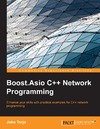 Torjo J.  Boost.Asio C++ Network Programming