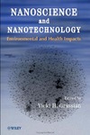 Grassian V.  Nanoscience and Nanotechnology: Environmental and Health Impacts