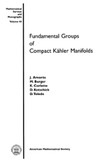 Amoros J. — Fundamental groups of compact Ka?hler manifolds