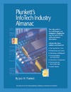 Plunkett J.W.  Plunkett's Infotech Industry Almanac 2010: The Only Comprehensive Guide to InfoTech Companies And Trends