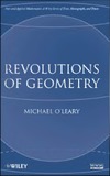 O'Leary M.  Revolutions of geometry
