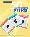 Burns M.  50 problem-solving lessons: The best from 10 years of math solutions newsletters