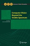 Bhanu B., Pavlidis I.  Computer Vision Beyond the Visible Spectrum