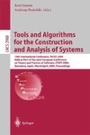 Jensen K., Podelski A.  Tools and Algorithms for the Construction and Analysis of Systems: 10th International Conference, TACAS 2004, Held as Part of the Joint European Conferences ... (Lecture Notes in Computer Science)