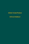 Passman D.  Infinite Crossed Products (Pure and Applied Mathematics, Vol 135)