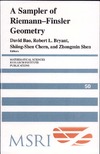 Bao D., Bryant R., Shen S.  A sampler of Riemann-Finsler geometry