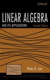 Lax P.  Linear Algebra and Its Applications, 2nd Edition (Pure and Applied Mathematics: A Wiley-Interscience Series of Texts, Monographs and Tracts)